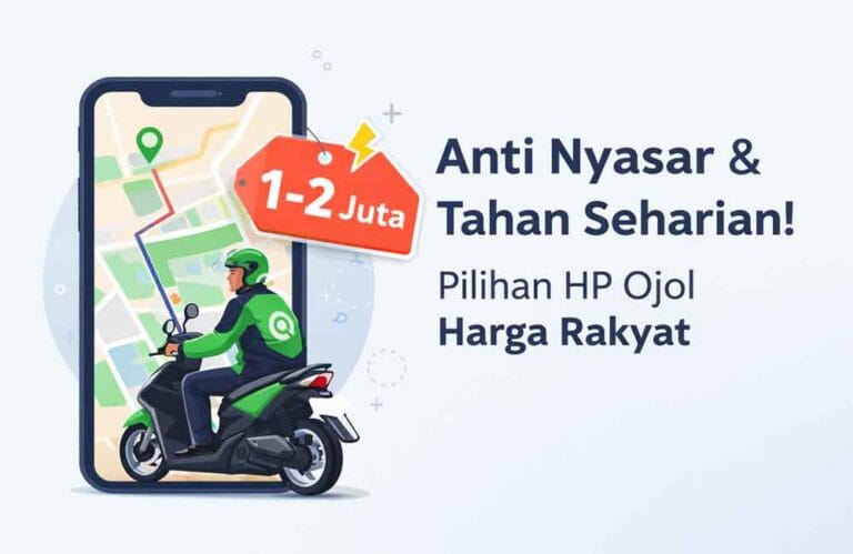 Rekomendasi Hp untuk driver Ojol